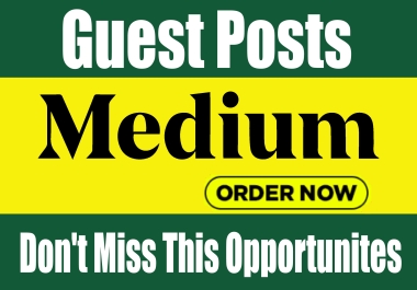 I will Write & publish Guest Post On Medium DA 90+ PA 80 With Permanent Backlinks
