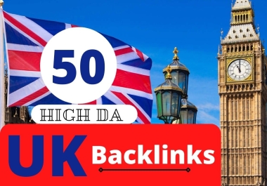 Make 50 high da UK SEO uk backlinks manual link building