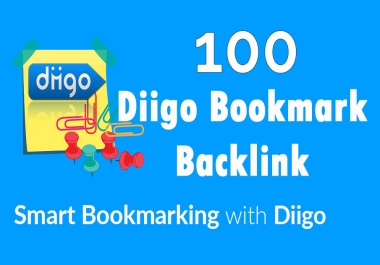 Diigo High Quality 100 Bookmark backlink PR8-9 Google 1