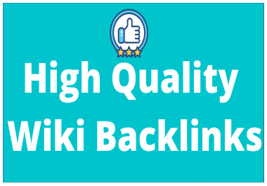 650+ Wiki High Authority Wiki SEO Backlinks with a uniquely spun article