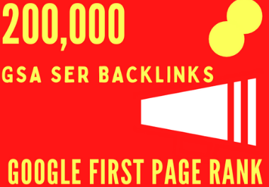 200k gsa ser seo backlinks for faster website ranking