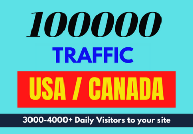 100000 Traffic from USA and CANADA