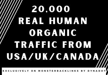 20,000+ Real Human Organic traffic from USA/UK/CANADA