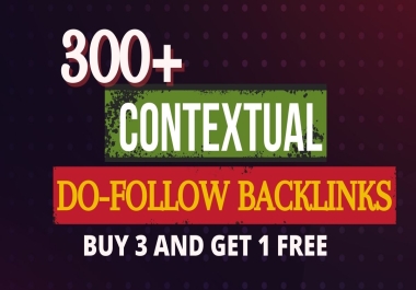 I will provide 300+ high quality contextual seo dofollow authority backlinks