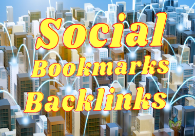 I Will Build 250 Social Bookmarks Backlinks