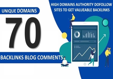 I will do 70 Dofollow blog comments on Da 40+ websites